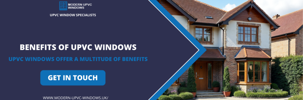 Benefits of UPVC Windows in Aldridge West Midlands